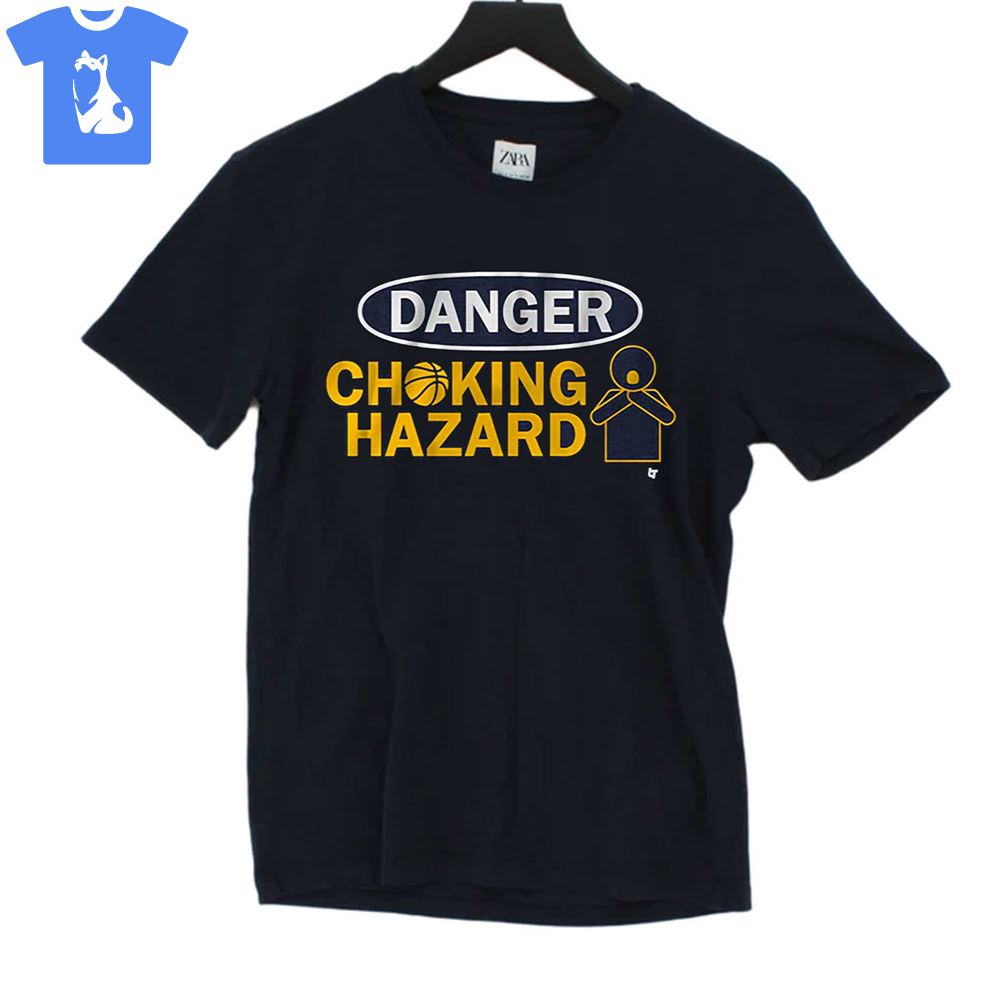Danger Choking Hazard Shirt Sweatshirt Hoodie