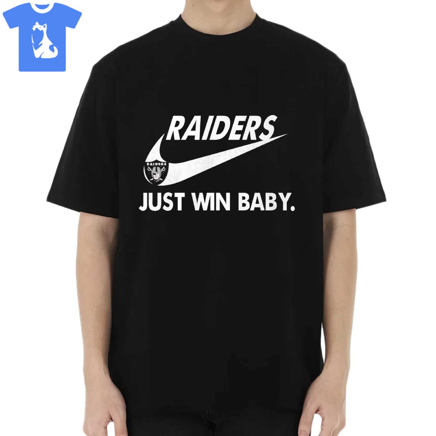 Raiders Just Win Baby T-shirt Sweatshirt Hoodie