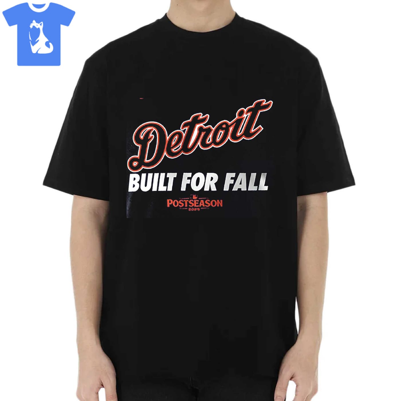 Detroit Tigers 2025 Mlb Postseason Built For Fall T-shirt Hoodie Sweatshirt