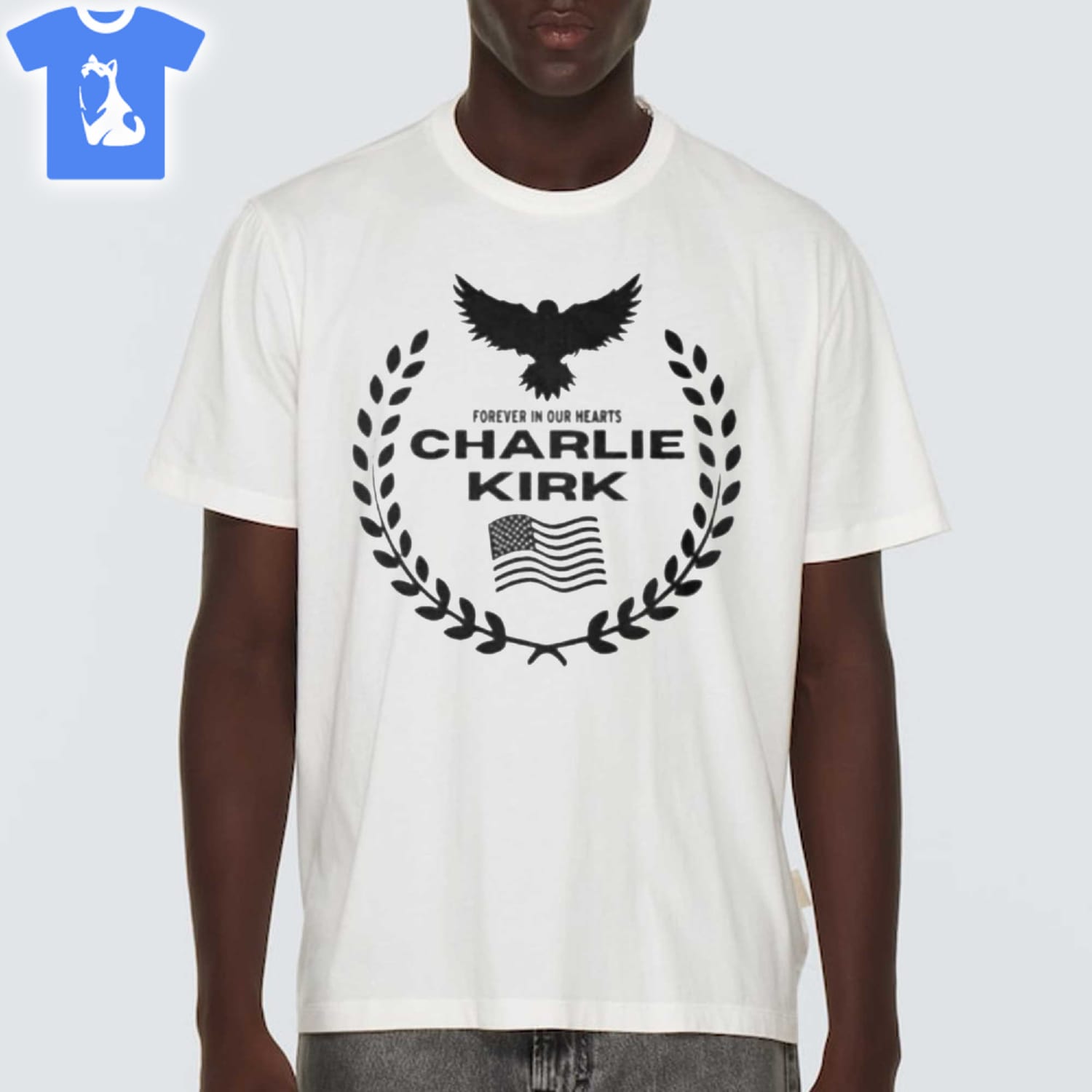 Forever In Our Hearts Charlie Kirk Shirt Forever In Our Hearts Charlie Kirk Shirt