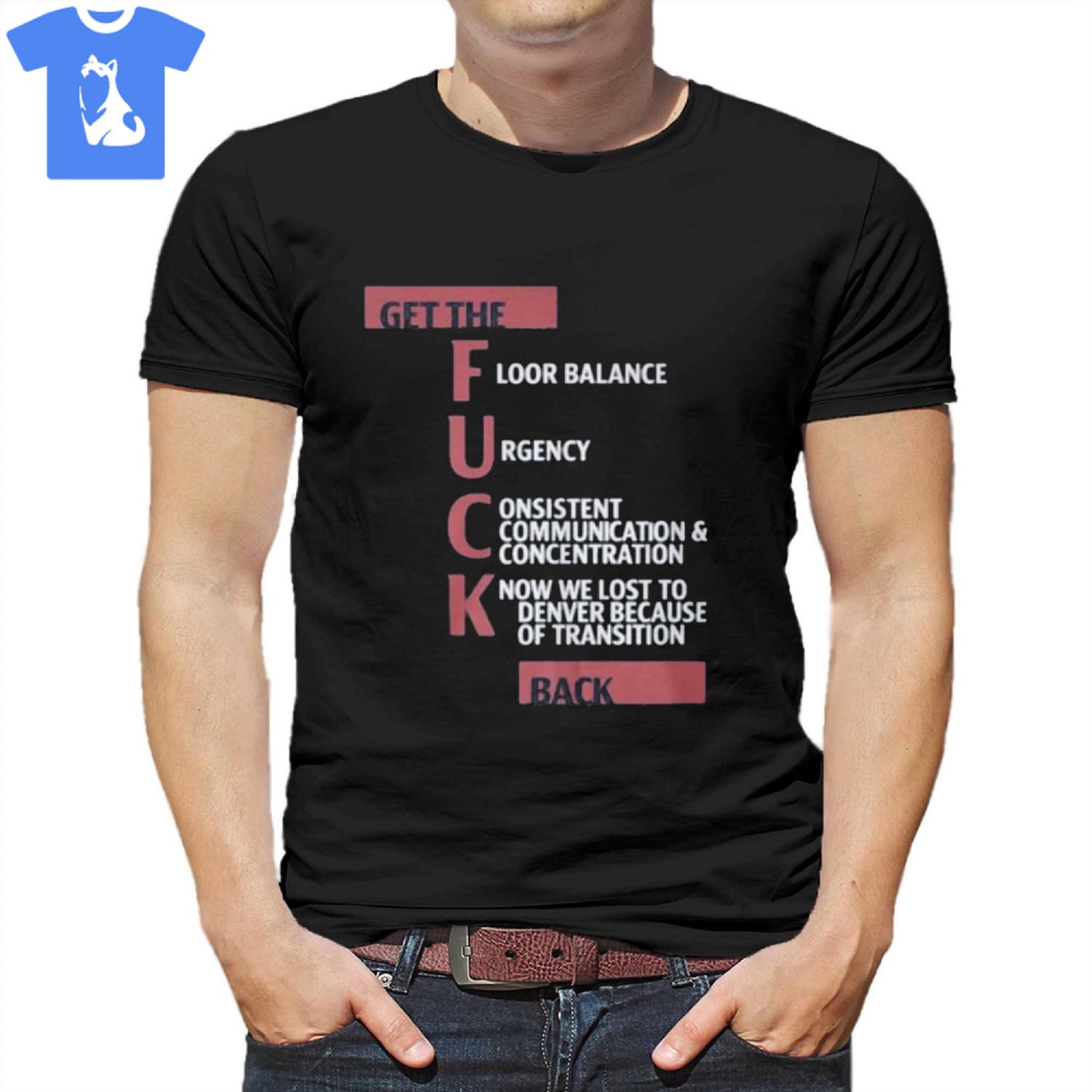 Clippers Coaches Know We Lost To Denver Because Of Transition Shirt