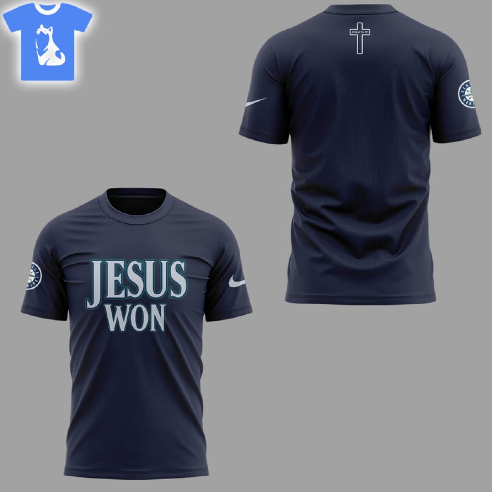 Limited Edition Mariners Jesus Won Tshirt Limited Edition Mariners Jesus Won Tshirt