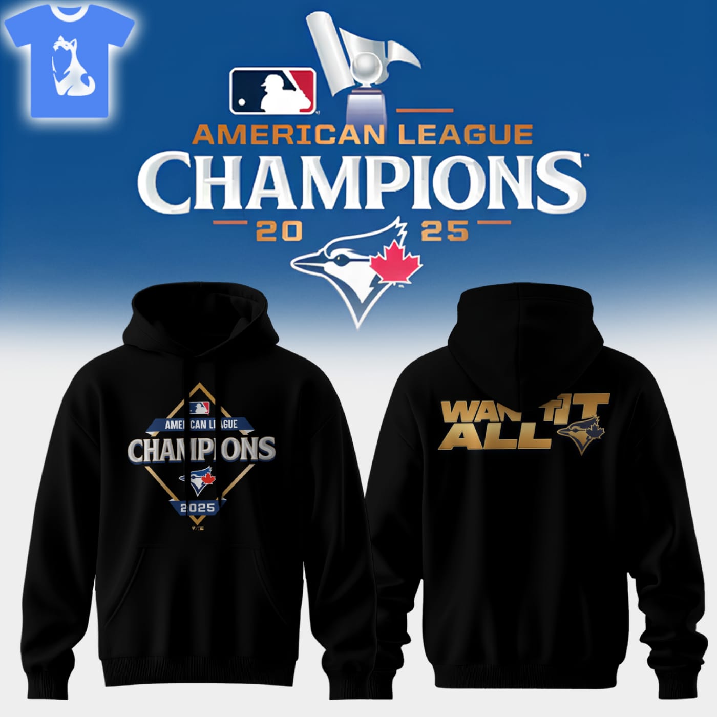 Toronto Blue Jays 2025 American League Champions Hoodie Toronto Blue Jays 2025 American League Champions Hoodie