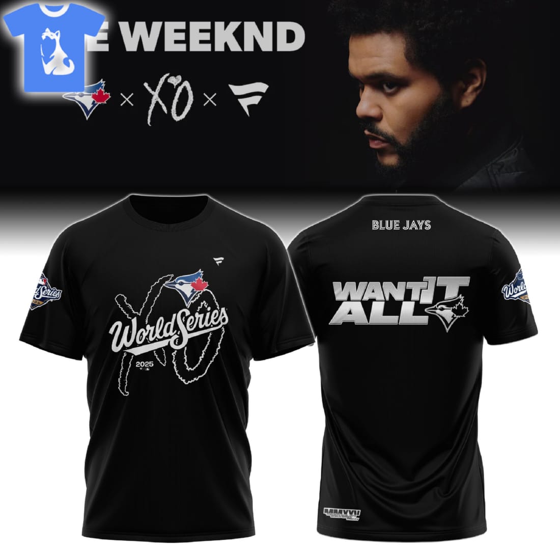 Toronto Blue Jays World Champions The Weeknd Limited Edition Tshirt 2025 Toronto Blue Jays World Champions The Weeknd Limited Edition Tshirt 2025