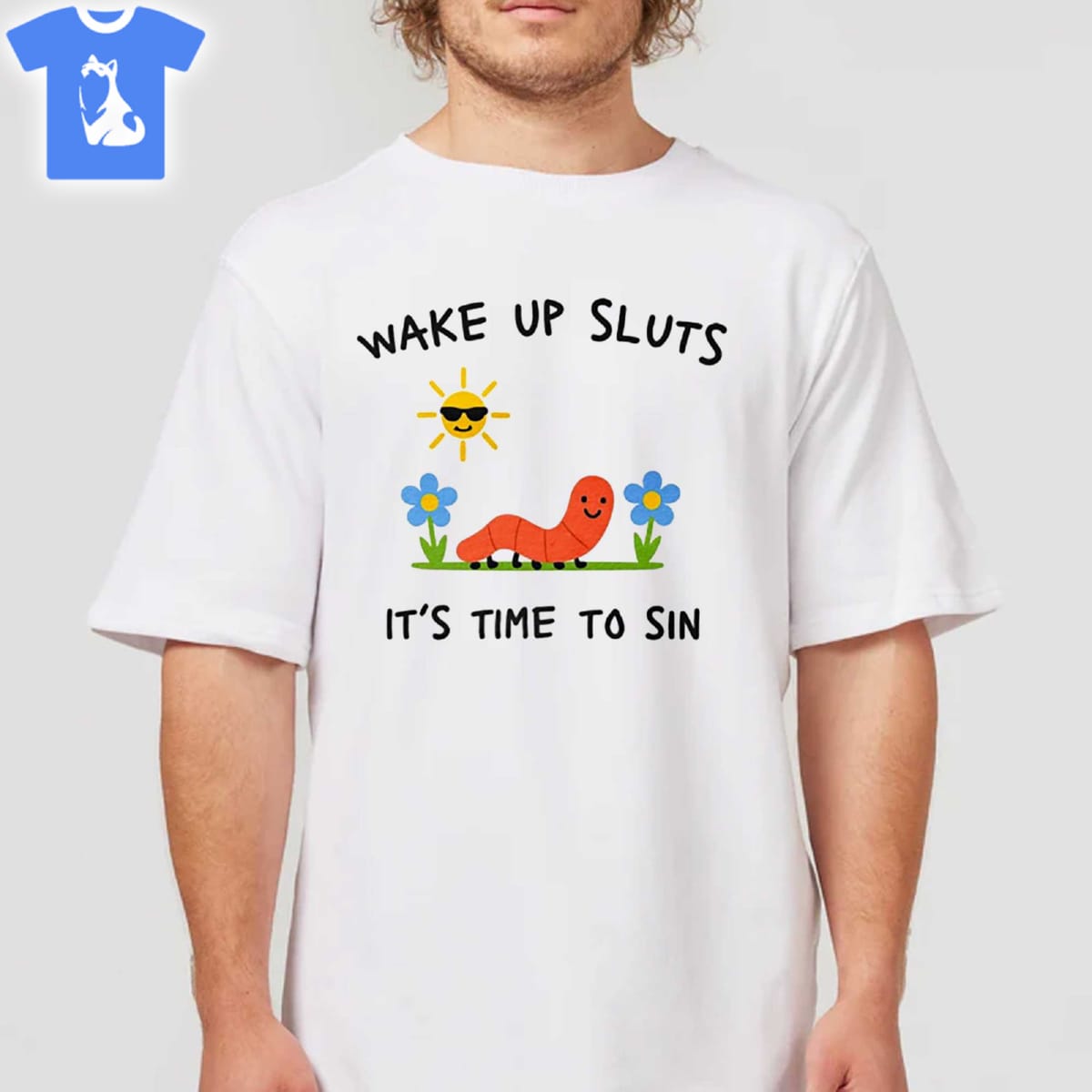 Wake Up Sluts It's Time To Sin Shirt