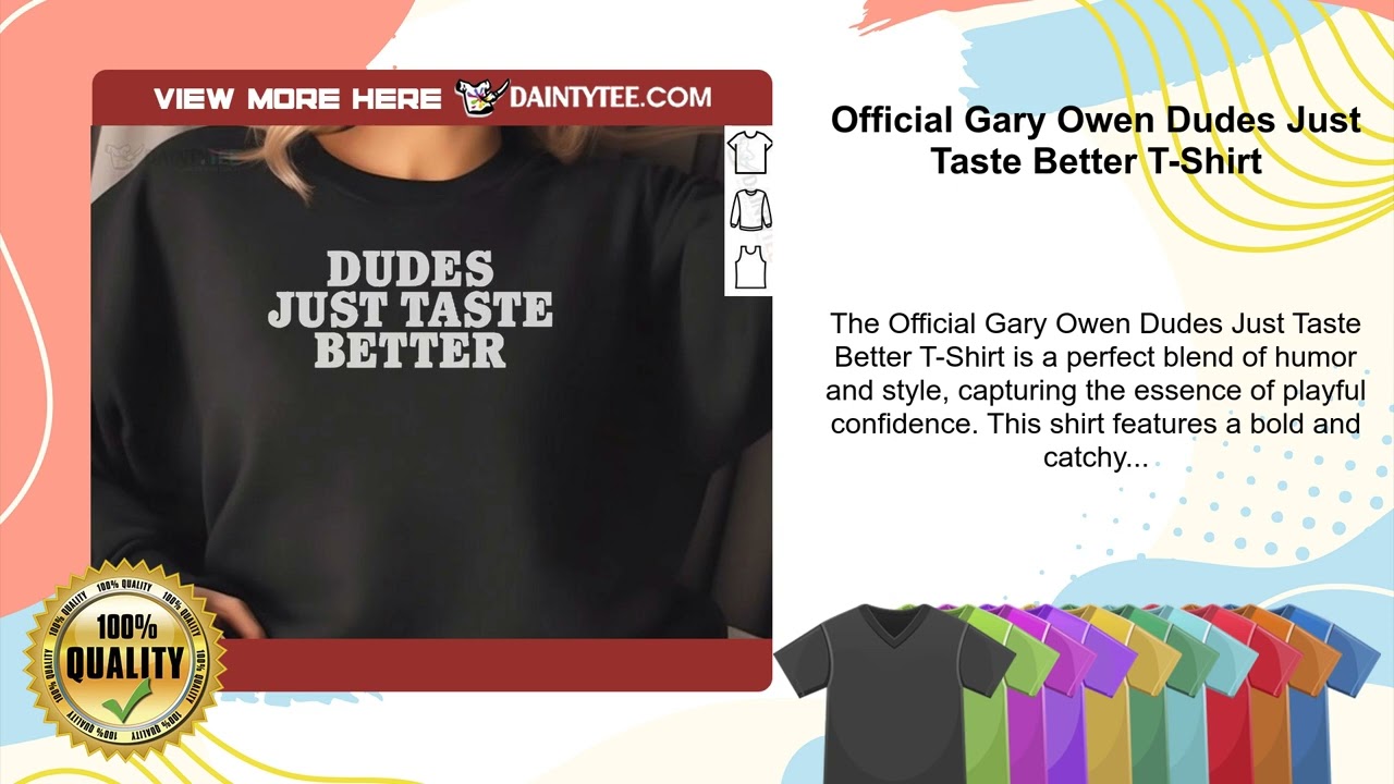 dudes just taste better shirt