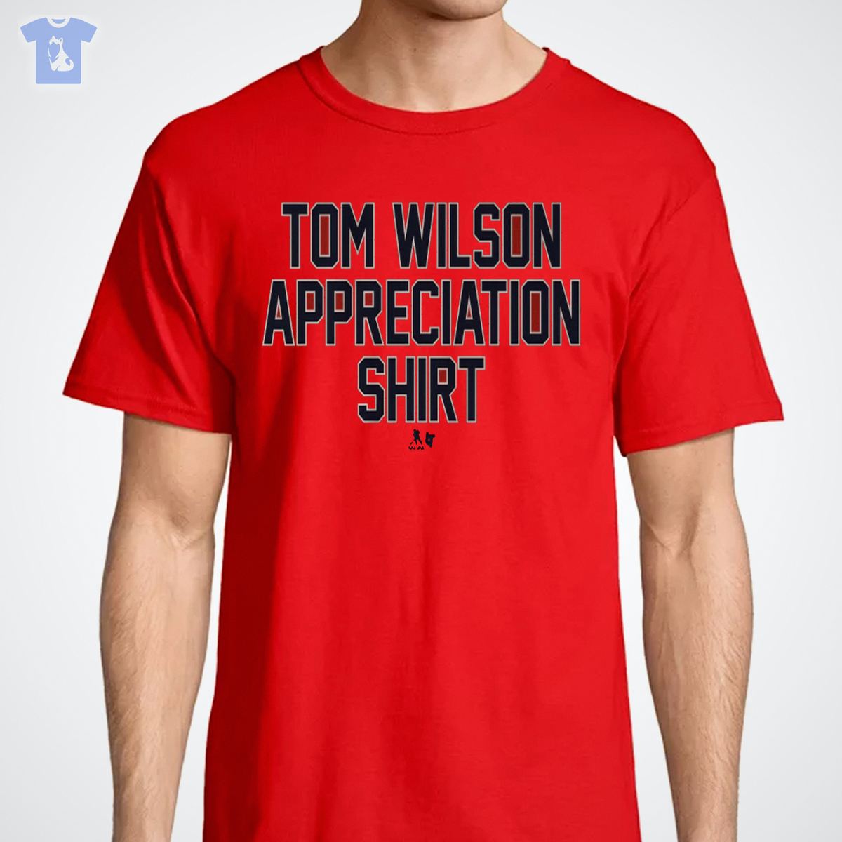 Tom Wilson Appreciation Shirt